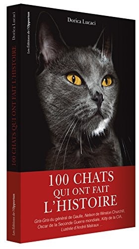 100 chats qui ont fait l'histoire - Cover