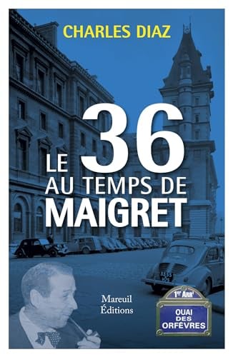 Le 36 au temps de Maigret - Cover