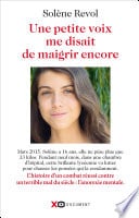 Une petite voix me disait de maigrir encore - Cover