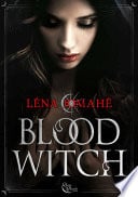 Blood Witch - Partie 1 - Cover
