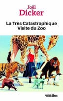 La Très Catastrophique Visite du Zoo - Cover