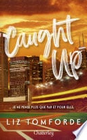 Windy City # 3 - Caught Up - Tome 3 - Cover