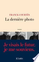 La dernière photo - Cover