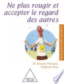 Ne plus rougir et accepter le regard des autres - Cover