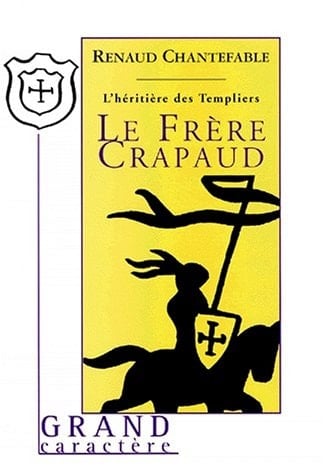 L'héritière des Templiers tome 1 : Le frère crapaud [édition en gros caractères] - Cover