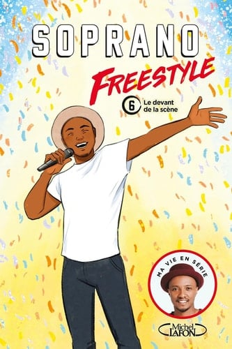 Freestyle - tome 6 Le devant de la scène - Cover