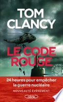 Le Code Rouge - Après Octobre Rouge, un nouveau compte à rebours est lancé ! Nouveauté 2025 - Cover