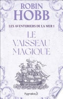 Les Aventuriers de la mer (Tome 1) - Le vaisseau magique - Cover
