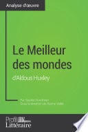 Le Meilleur des mondes d'Aldous Huxley (Analyse approfondie) - Cover
