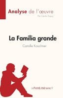 La Familia grande de Camille Kouchner (Analyse de l'¿uvre) - Cover