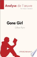 Gone Girl de Gillian Flynn (Analyse de l'œuvre) - Cover