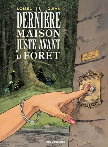 La Dernière Maison juste avant la forêt - Cover