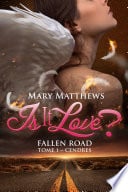 Is it love ? Fallen road, T1 : Cendres - Cover