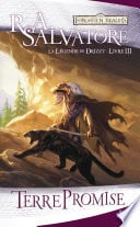 La Légende de Drizzt, T3 : Terre promise - Cover