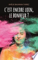 C'est encore loin, le bonheur ? - Cover