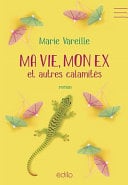 Ma vie, mon ex et autres calamités - Cover
