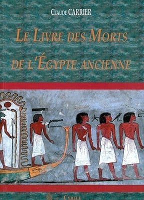 Le Livre des Morts de l'Égypte ancienne: Traduction et translittération (MELCHAT) - Cover