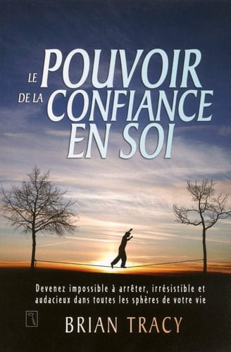 Le pouvoir de la confiance en soi - Cover