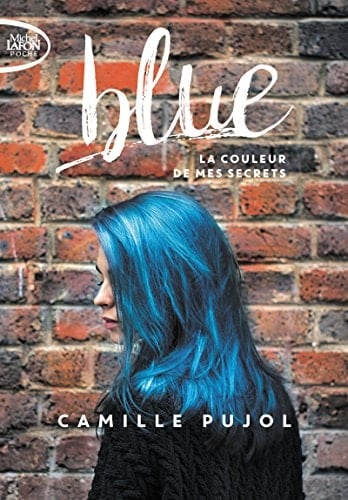 Blue La couleur de mes secrets - Cover