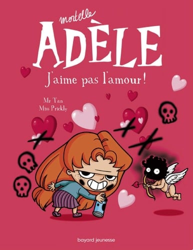 BD Mortelle Adèle, Tome 04 J'aime pas l'amour ! - Cover