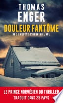 Une enquête d'Henning Juul, T2 : Douleur fantôme - Cover