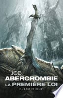 La Première loi, T2 : Haut et court - Cover