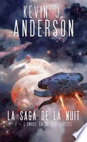 La Saga de la nuit, T1 : L'Ombre entre les étoiles - Cover