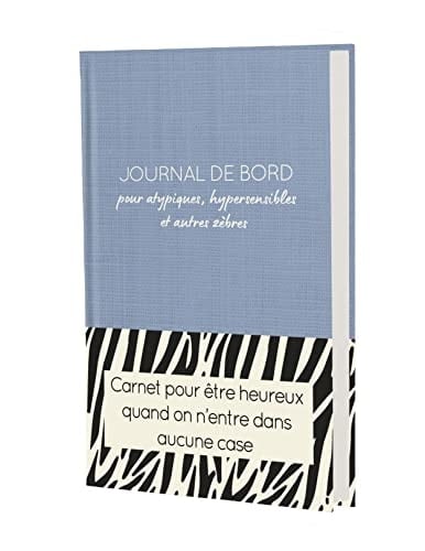 Journal de bord pour atypiques, hypersensibles et autres zèbres - Cover