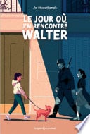 Le jour où j'ai rencontré Walter - Cover