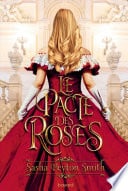 Le pacte des roses, Tome 01 - Cover