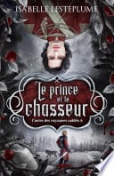 Le prince et le chasseur - Cover