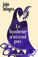 Le bonheur n'attend pas - Cover