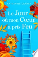 Le jour où mon coeur a pris feu - Cover