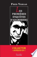Pack collector Fred Vargas - Les premières enquêtes d'Adamsberg - Cover