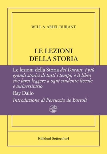 Le lezioni della storia. Ediz. numerata - Cover