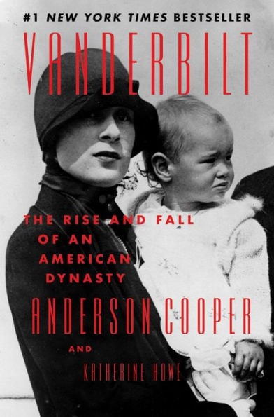 Vanderbilt: The Rise and Fall of an American Dynasty - Cover