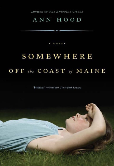 Somewhere Off the Coast of Maine: A Novel - Cover