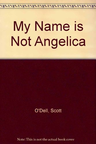 My Name Is Not Angelica - Cover