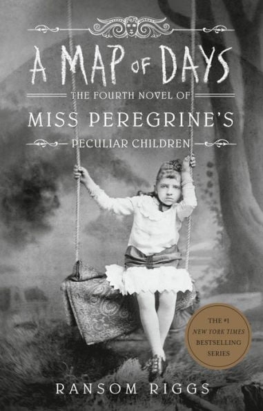 A Map of Days (Miss Peregrine's Peculiar Children Series #4) - Cover