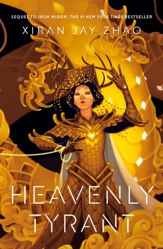 Heavenly Tyrant (Iron Widow, Book 2) - Cover
