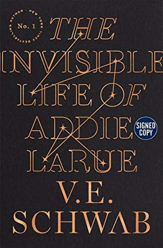 The Invisible Life of Addie LaRue - Signed / Autographed Copy - Cover