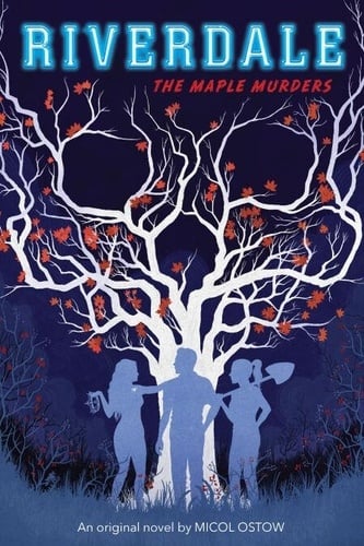Maple Murders (Riverdale, Novel 3) - Cover