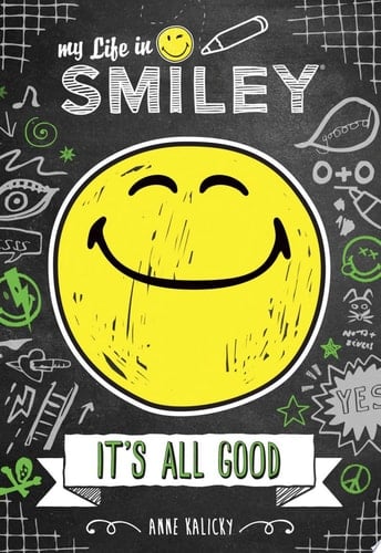 My Life in Smiley (Book 1 in Smiley series) - Cover