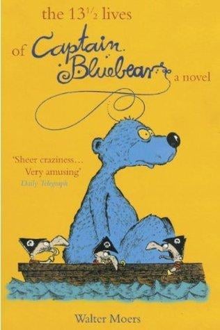 The 13½ Lives of Captain Bluebear - Cover