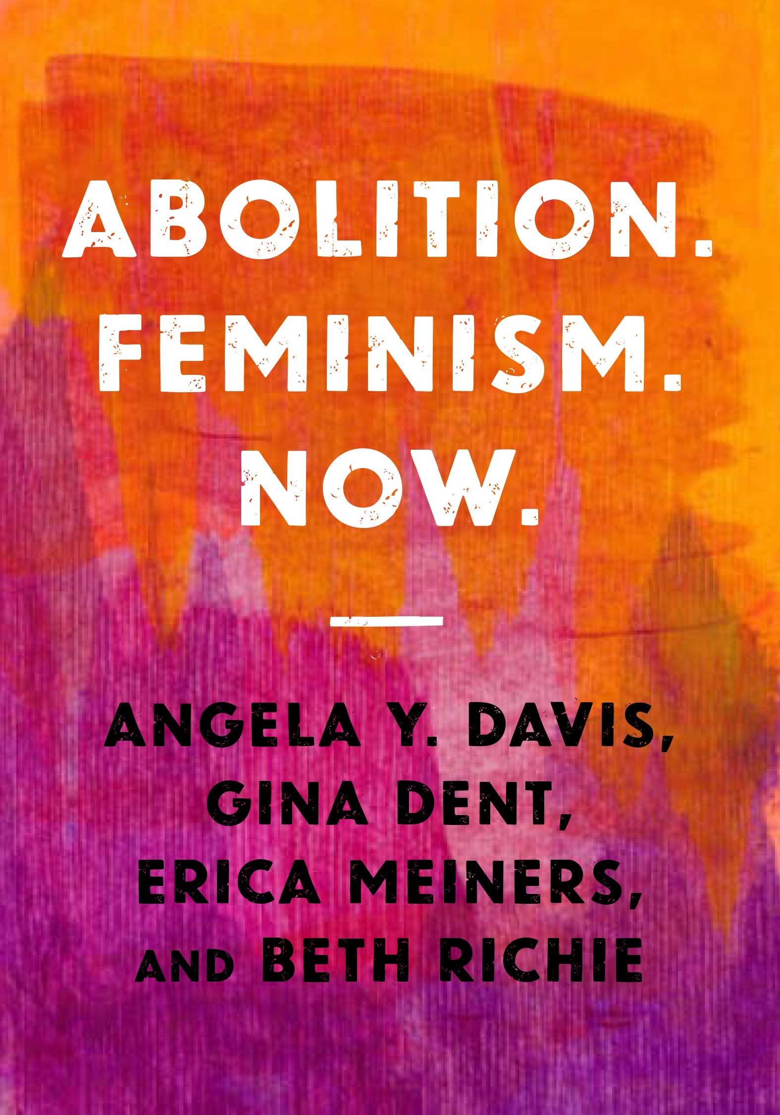 Abolition. Feminism. Now. - Cover