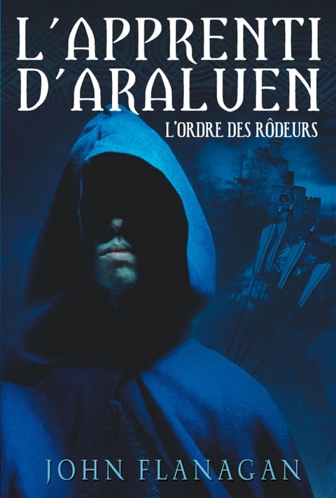 L'Apprenti d'Araluen 1 - L'Ordre des Rôdeurs - Cover