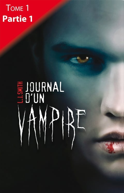 Journal d'un vampire - Tome 1 - - Cover