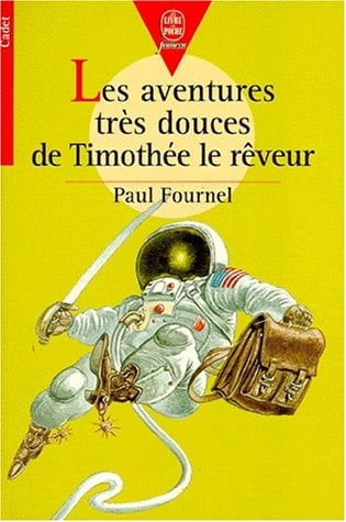 Les aventures très douces de Timothée le rêveur - Cover
