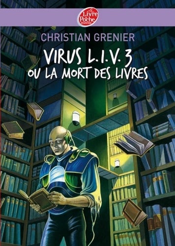 Virus L.I.V. 3 ou La mort des livres - Cover
