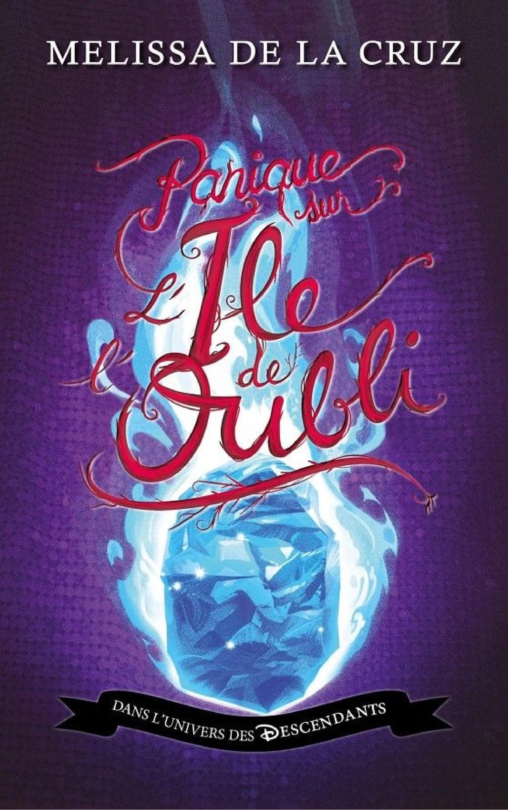 Descendants - L'Île de l'Oubli - Tome 4 - Panique sur l'île de l'Oubli - Cover